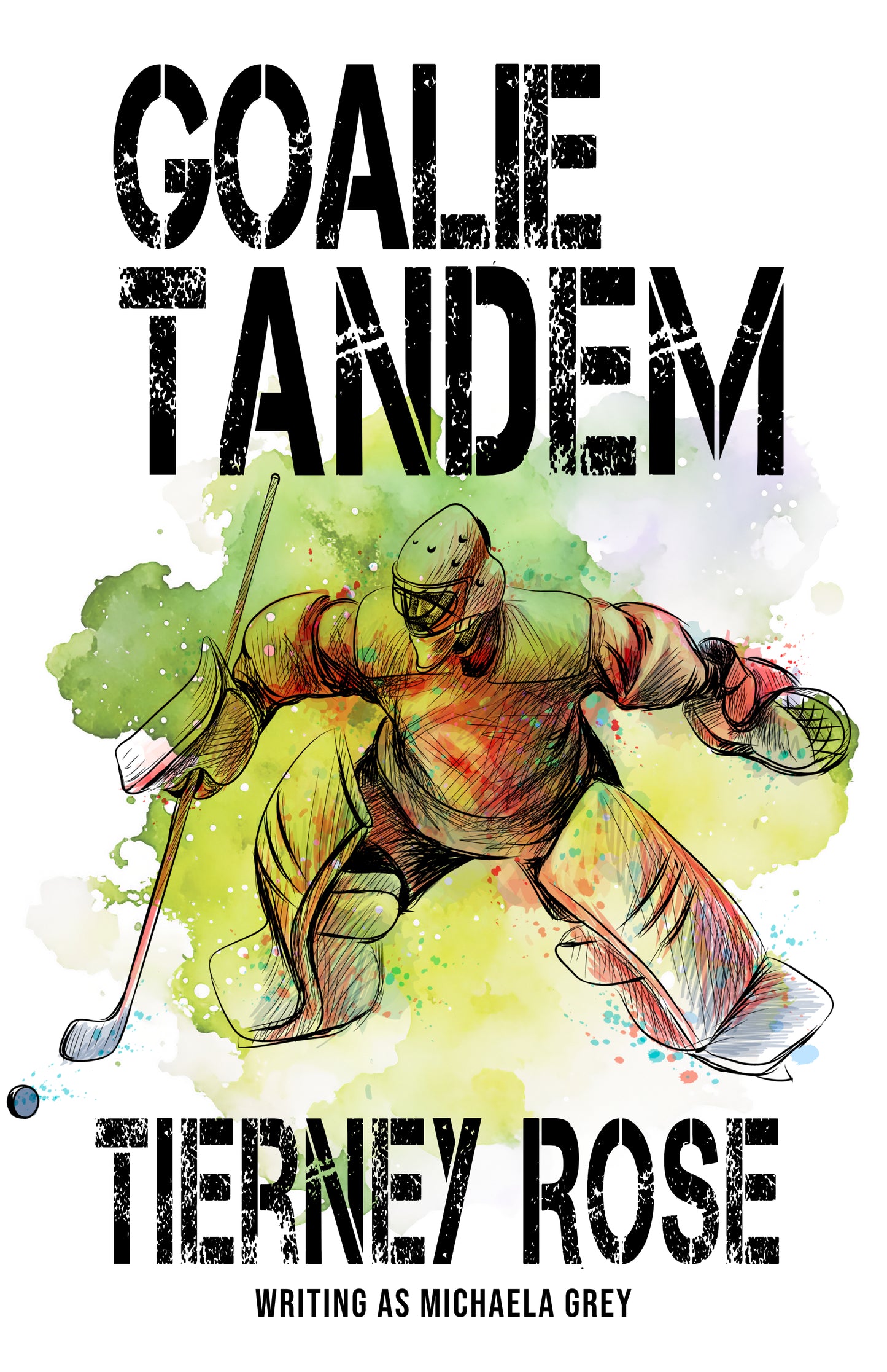 NEW RELEASE: Goalie Tandem softcover - AUTOGRAPHED